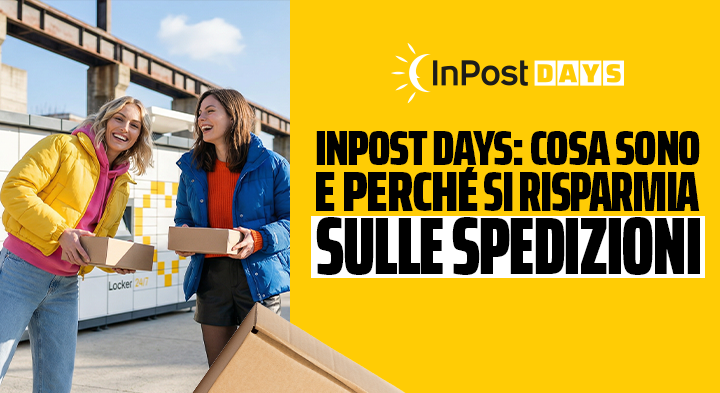 InPost Days: cosa sono e perchè si risparmia sulle spedizioni