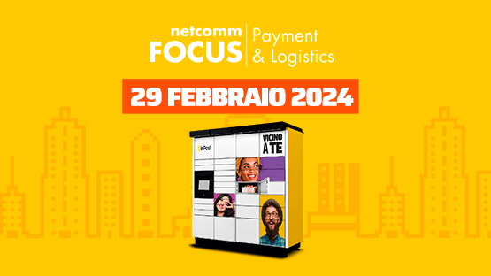 Netcomm Focus returns to Milan with InPost among the main participants. 